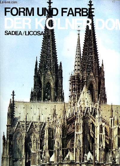 Form und farbe - Der kolner dom