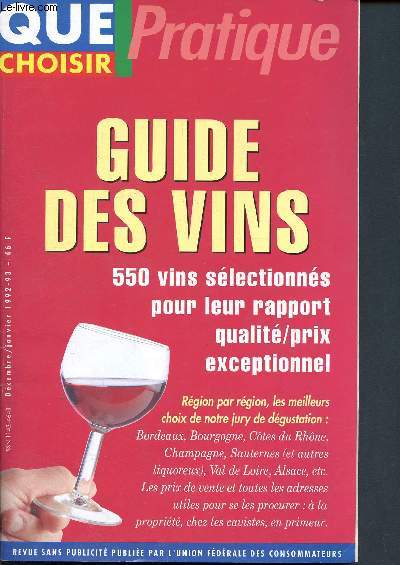 Que choisir - pratique - guide des vins - dcembre janvier 1992 -1993