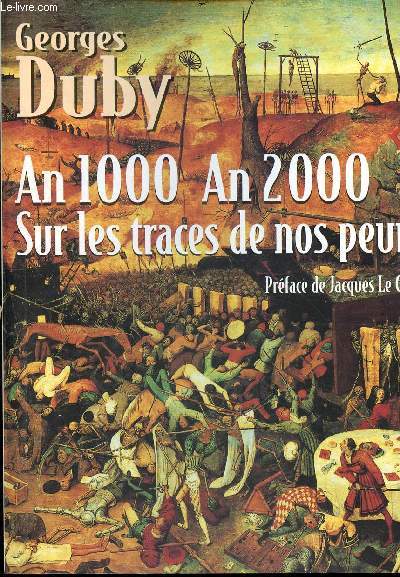 An 1000 an 2000 sur les traces de nos peurs