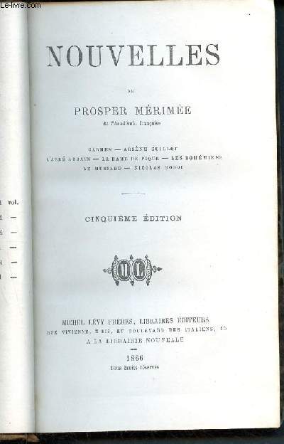 Nouvelles de Prosper Mrime - Carmen, Arsne Guillot, l'abb Aubain, la dame de pique, les bohmiens, le hussard, Nicolas Gogol