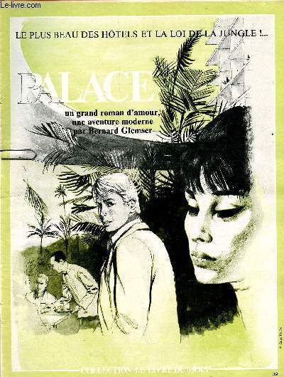 Palace - Collection le livre du mois - le plus beau des htels et la loi de la jungle ! ...