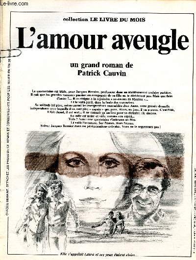 L'amour aveugle - Collection le livre du mois