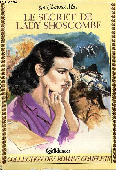 Le secret de Lady Shoscombe - Collection des romans complets