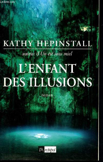 L'enfant des illusions