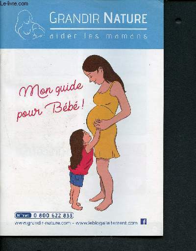 Grandir nature - aider les mamans - mon guide pour bb - catalogue