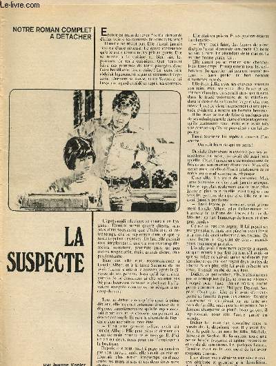 La suspecte - Notre roman complet  dtacher