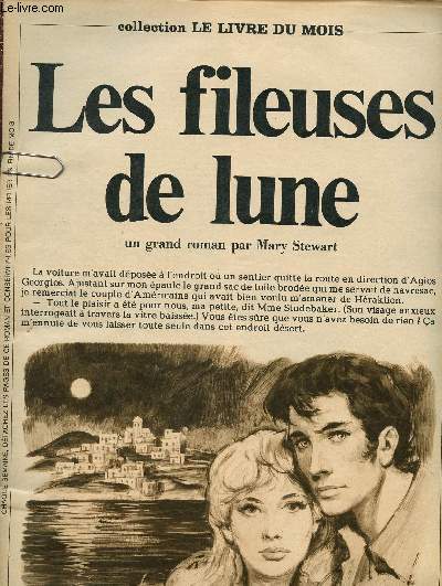 Les fileuses de lune - Collection Le livre du mois - roman  dtacher