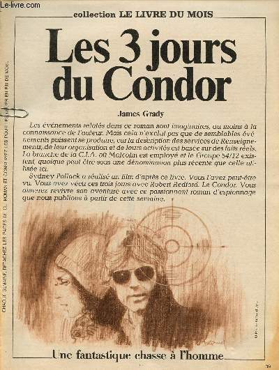 Les trois jours du Condor - Collection Le livre du mois - roman  dtacher