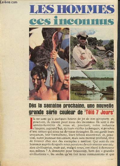 Les hommes ces inconnus - Afghanistan : une socit pastorale sous les armes - La Mecque : chaque anne, 2 millions de musulmans  la rencontre de Dieu - Cambodge : un peuple entier reconstruit sa vie quotidienne - Palestine : un nol  Bethlem 1981ans