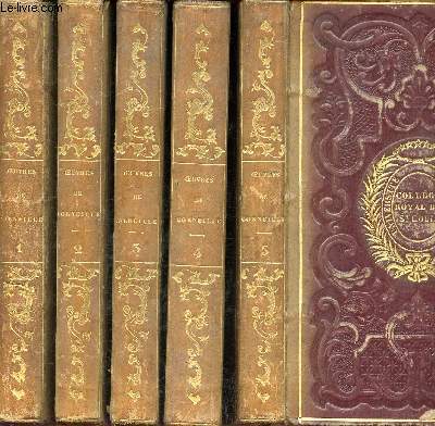 Oeuvres de Corneille - 5 volumes : tome 1 - 2 - 3 - 4 - 5