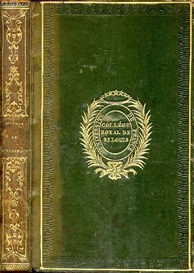 Oeuvres posthumes de Vauvenargues- prcdes de son loge, par M. Ch. de Saint-Maurice et accompagnes de notes et lettres indites de Voltaire - Proprit de l'diteur