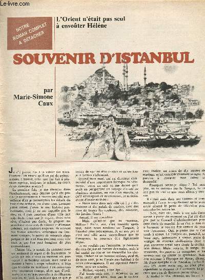 Souvenir d'Istanbul - L'orient n'tait pas seul  envoter Hlne - Notre roman complet  dtacher