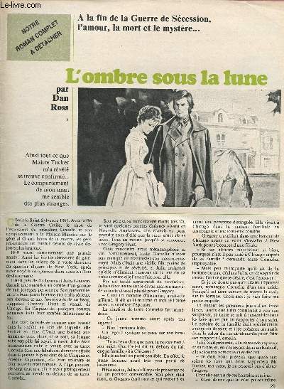 L'ombre sous la lune - Notre roman complet  dtacher