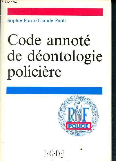Code annote de deontologie policiere