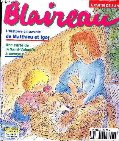 Blaireau N93 Fvrier 1996 - Une carte de la Saint-Valentin  envoyer - L'histoire mouvante de Matthieu et Igor - A partir de 3 ans