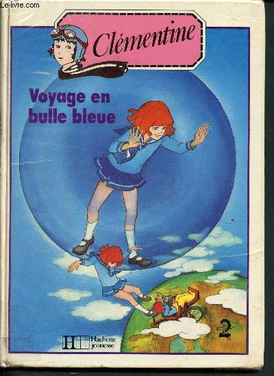 Clmentine - Voyage en bulle bleue