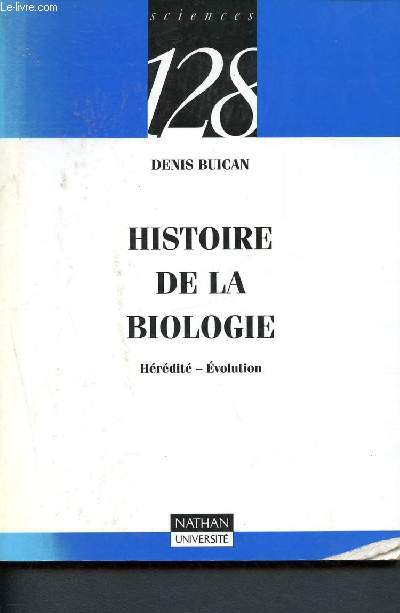 Histoire de la biologie - Hrdit - volution - 66 - sciences 128