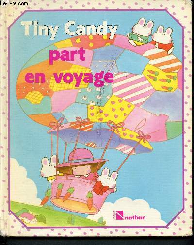 Tiny Candy part en voyage