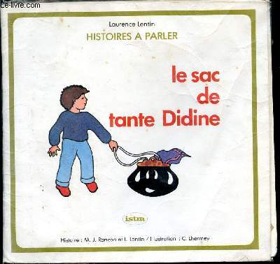 Le sac de tante Didine - Histoires  parler