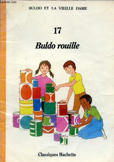 Buldo et la vieille dame - 17 - Buldo rouille