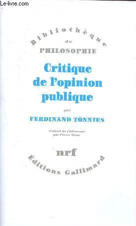 Critique de l'opinion publique - bibliothque de philosophie