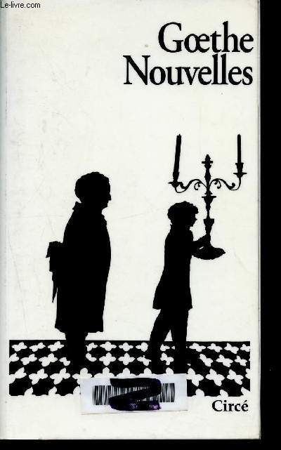 Nouvelles completes de Goethe