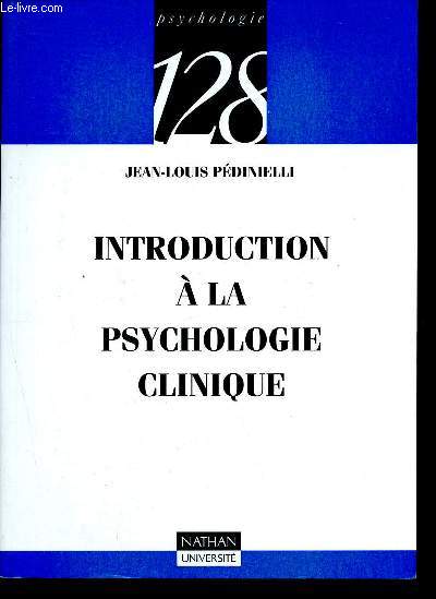 Introduction  la psychologie clinique - psychologie 128 - N82