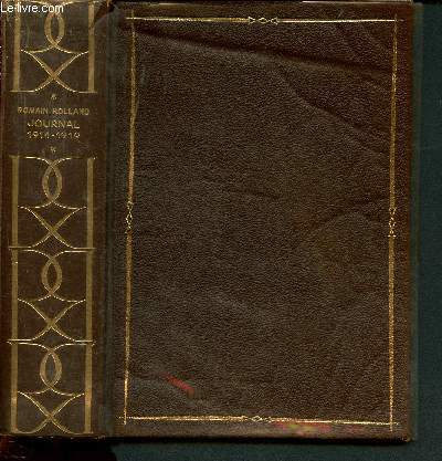 Journal des annes de guerre 1914- 1919 - notes et documents pour servir  l'histoire morale de l'europe de ce temps