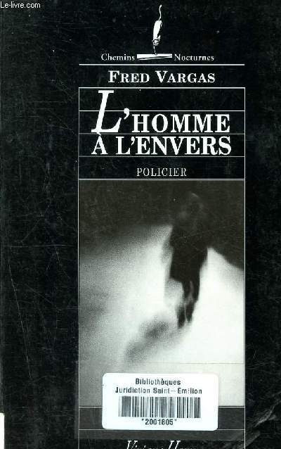 L'homme a l'envers (roman policier ) - collection chemins nocturnes