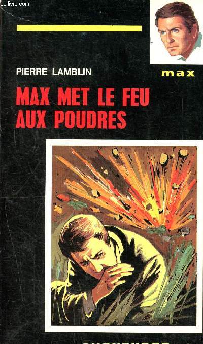 Max met le feu aux poudres - 022