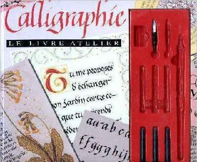 Le livre atelier - Calligraphie