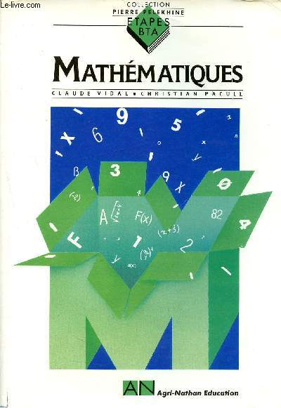 Mathmatiques - Collection Pierre Pelekhine - etapes BTA