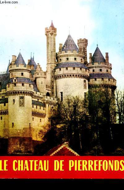 Le chateau de Pierrefonds