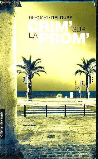 Crim' Sur la Prom'