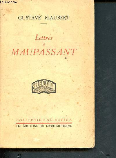 Lettres  Maupassant