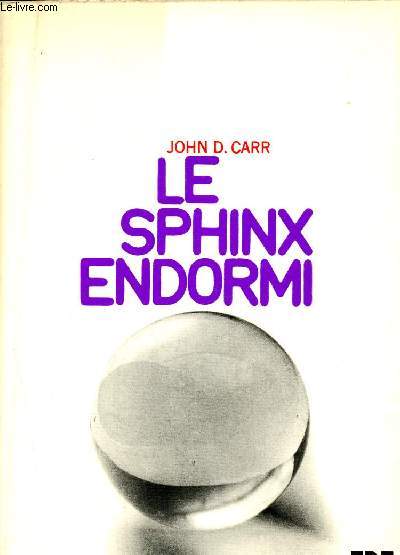 Le sphinx endormi - Collection P. J. Bis