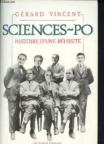 Sciences po - Histoire d'une russite