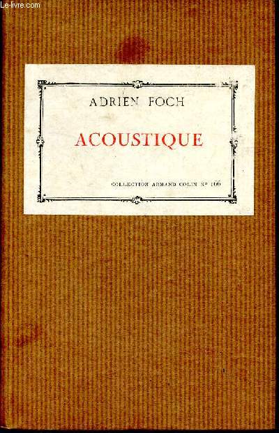 Acoustique - N166 section physique - Collection Armand Colin
