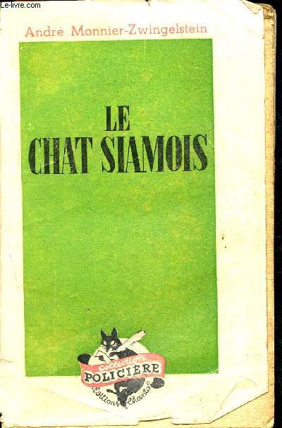 Le chat siamois - collection policre