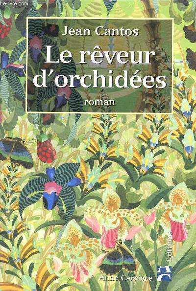 Le reveur d'orchidees