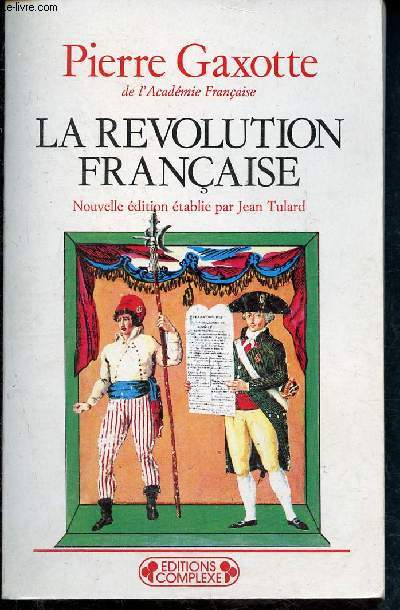 La revolution francaise - 41- nouvelle dition tablie par jean tulard