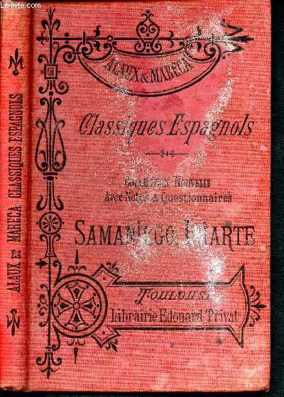 Classiques espagnols : samaniego iriarte- fables choisies avec notes et questionnaires - collection privat - 5me dition avec notions de mtrique