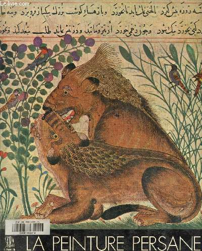 La peinture persane - Les trsors de l'Asie