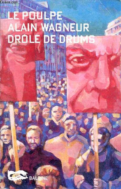 Drle de drums - 196 - Collection Le poulpe