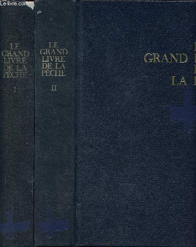 Le grand livre de la pêche - 2 volumes - tome I - II + sous emboîtage - bibliothèque des arts