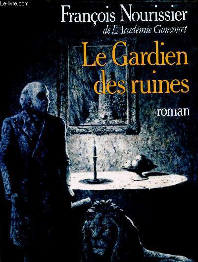 Le gardien des ruines