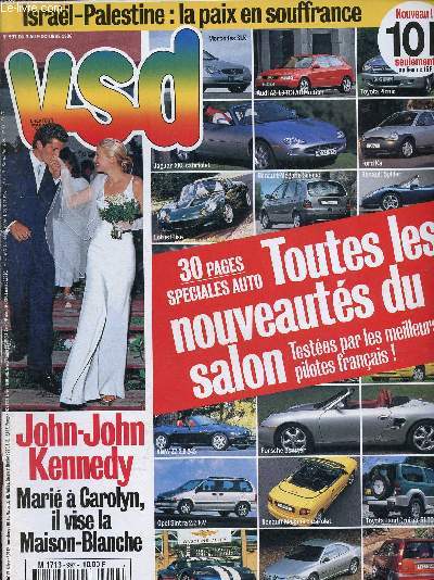 VSD N997 Octobre 1996 - Spciales auto : toutes les nouveauts du salon - John-john kennedy mari  Carolyn, il vise la maison blanche - isarael -palestine: la paix en souffrance...