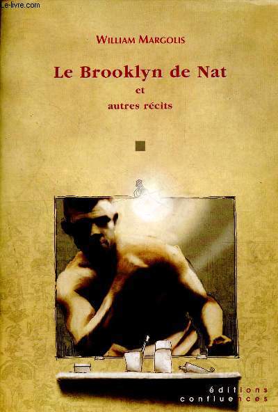 Le brooklyn de nat et autres recits