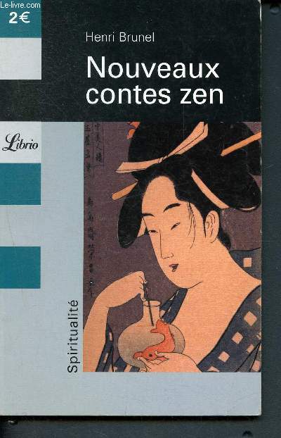 Nouveaux contes zen - Collection spiritualit - 579