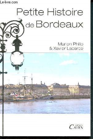 Petite Histoire de Bordeaux